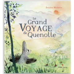 Le Grand Voyage de Quenotte - DIDIER  jeunesse