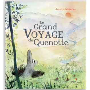 Le Grand Voyage de Quenotte - DIDIER  jeunesse