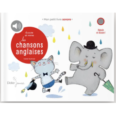 Écoute et mime les chansons anglaises - DIDIER jeunesse
