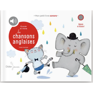 Écoute et mime les chansons anglaises - DIDIER  jeunesse