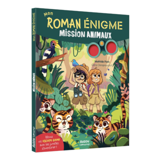 MON ROMAN ÉNIGME - MISSION ANIMAUX - AUZOU