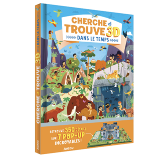 CHERCHE ET TROUVE 3D - DANS LE TEMPS - AUZOU
