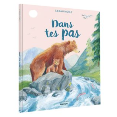Dans tes pas - Album AUZOU