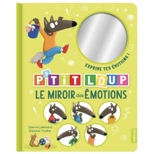 LE MIROIR DES EMOTIONS DE P'TIT LOUP