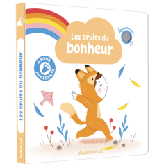 MES PREMIERS SONORES - LES BRUITS DU BONHEUR - AUZOU
