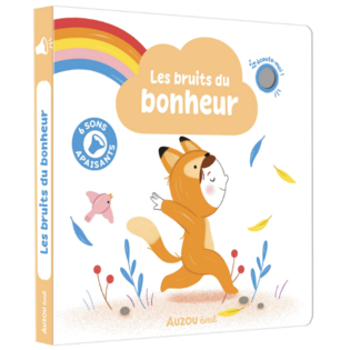 MES PREMIERS SONORES - LES BRUITS DU BONHEUR - AUZOU