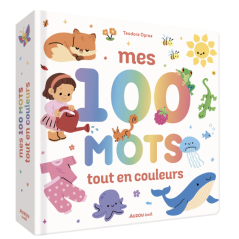 MES 100 MOTS TOUT EN COULEURS - AUZOU