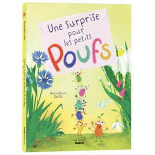 UNE SURPRISE POUR LES PETITS POUFS - AUZOU